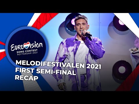 Melodifestivalen 2021 (Sweden) | First Semi-Final | RECAP