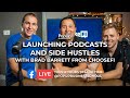 Launching Podcasts and Side Hustles with ChooseFI | Business Survival Livestream 015