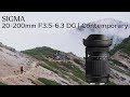 【レビュー】登山界隈待望の万能レンズを北アルプスで試す Sigma 20-200mm F3.5-6.3 DG | Contemporary