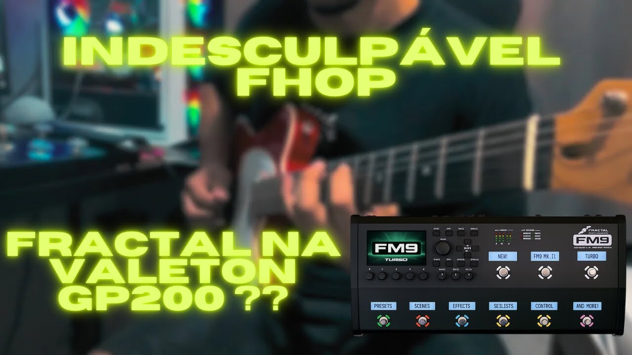 Valeton Gp200 SABOUUR FRACTAL - INDESCULPÁVEL FHOP cover 