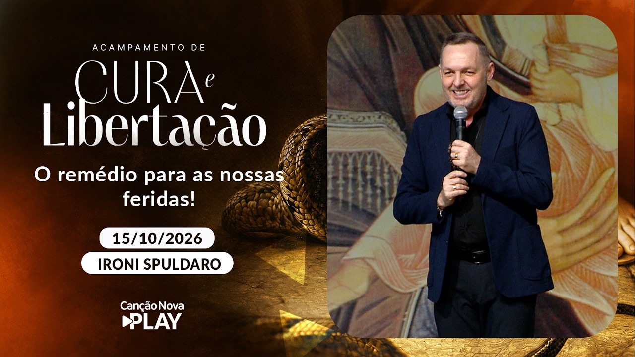 O remédio para as nossas feridas! - Ironi Spuldaro - 15/10/2026