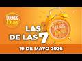 Las 7 de las 7 en Buenos días - Martes 19 de Mayo 2026