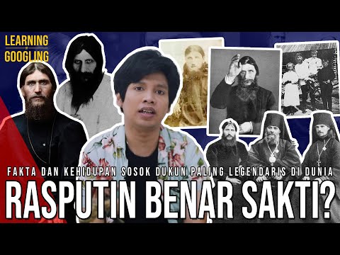 Punya Banyak Wanita Simpanan! Legendaris Karena Sulit Dibunuh? Hidup Rasputin | Learning By Googling