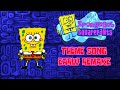 SpongeBob SquarePants Theme Song Early Remake Animation