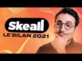 Mon bilan 2021 avec skeall checs succs vision  objectifs 2022