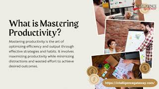 Mastering Productivity: Create a Custom System That Works