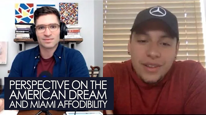 Perspective on The American Dream and Miami Afford...