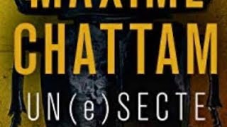 Un(e) secte de Maxime Chattam