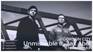 Gorgon City - Unmissable ft. Zak Abel (S7E7IN Remix)