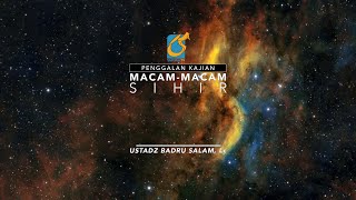[PK] Macam-Macam Sihir - Ust Badru Salam, Lc