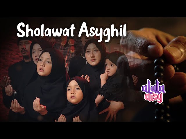 ALULA AISY - SHOLAWAT ASYGHIL class=