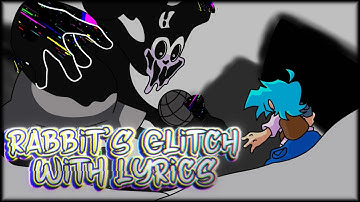 Rabbit’s Glitch WITH LYRICS|FNF X Pibby: VS. Oswald|FNF Lyrical cover