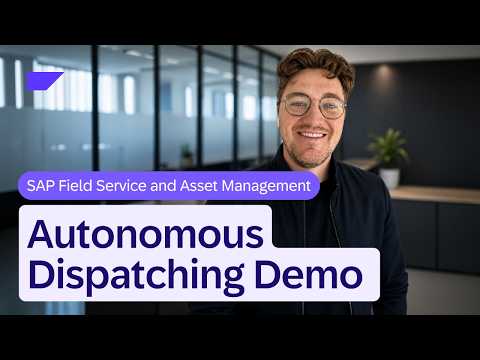 Autonomous Dispatching Demo | SAP Field Service and Asset Management