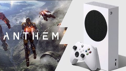 Xbox Series S | Anthem | Graphics Test/Loading times