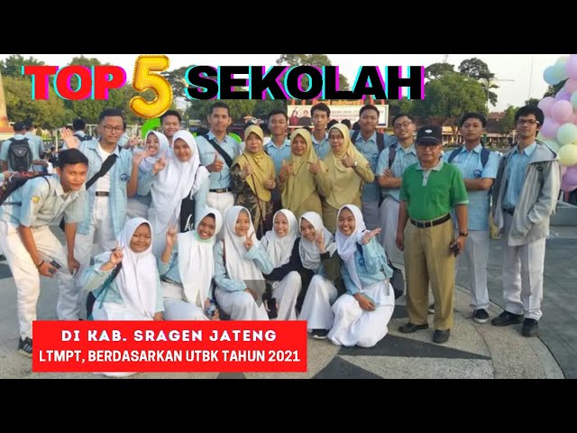 TOP 5 SEKOLAH DI KAB  SRAGEN JAWA TENGAH 2021 class=