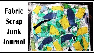 Fabric scrap trashy junk journal - Starving Emma