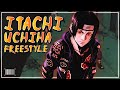 ITACHI UCHIHA FREESTYLE - TSUKUYOMI