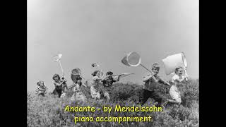 Andante, Op 14. 2nd mt  - by Mendelssohn, piano accompaniment