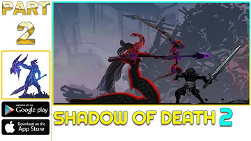 🆕 Shadow of Death 2: Demon Soul - Gameplay Walkthrough Part 2 - BOSS (iOS, Android) | Push Gameplay