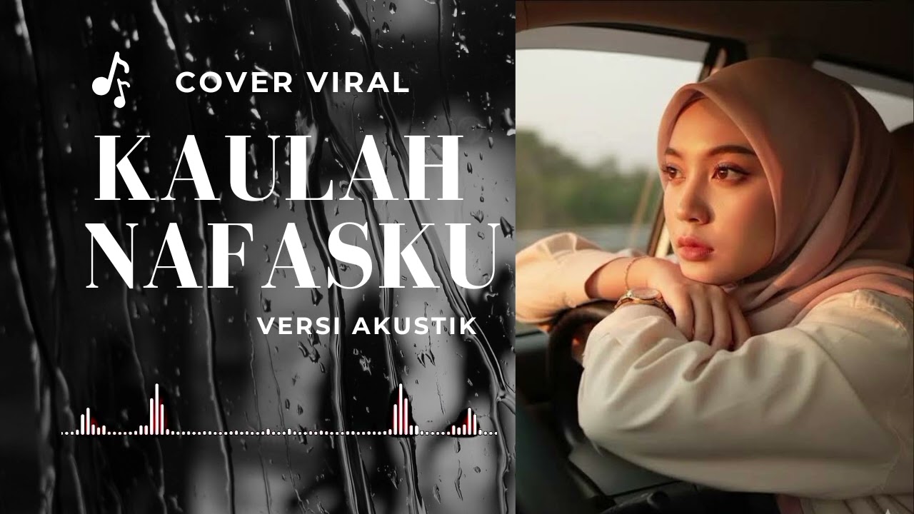 KAULAH NAFASKU - SHIFTER | COVER VIRAL | VERSI AKUSTIK | NADA CEWEK