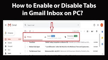 How to Enable or Disable Tabs in Gmail Inbox on PC?