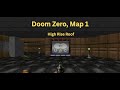 Doom Zero, Map 1:  High Rise Roof (UV Difficulty, 100%)