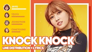 TWICE - Knock Knock (Line Distribution   Lyrics Color Coded) PATREON REQUESTED