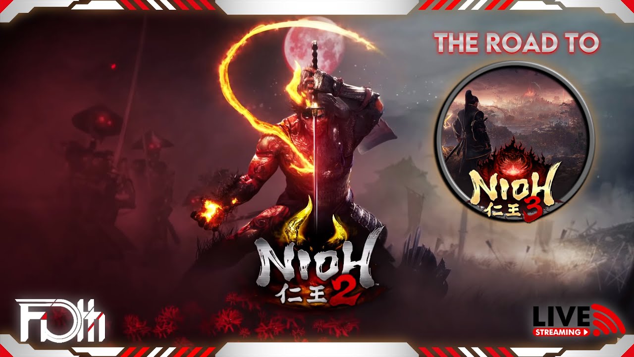🔴 The Road To NiOH 3