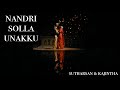 Nandri solla unakku  sutharsan  kajee  toronto tamil wedding film  4k