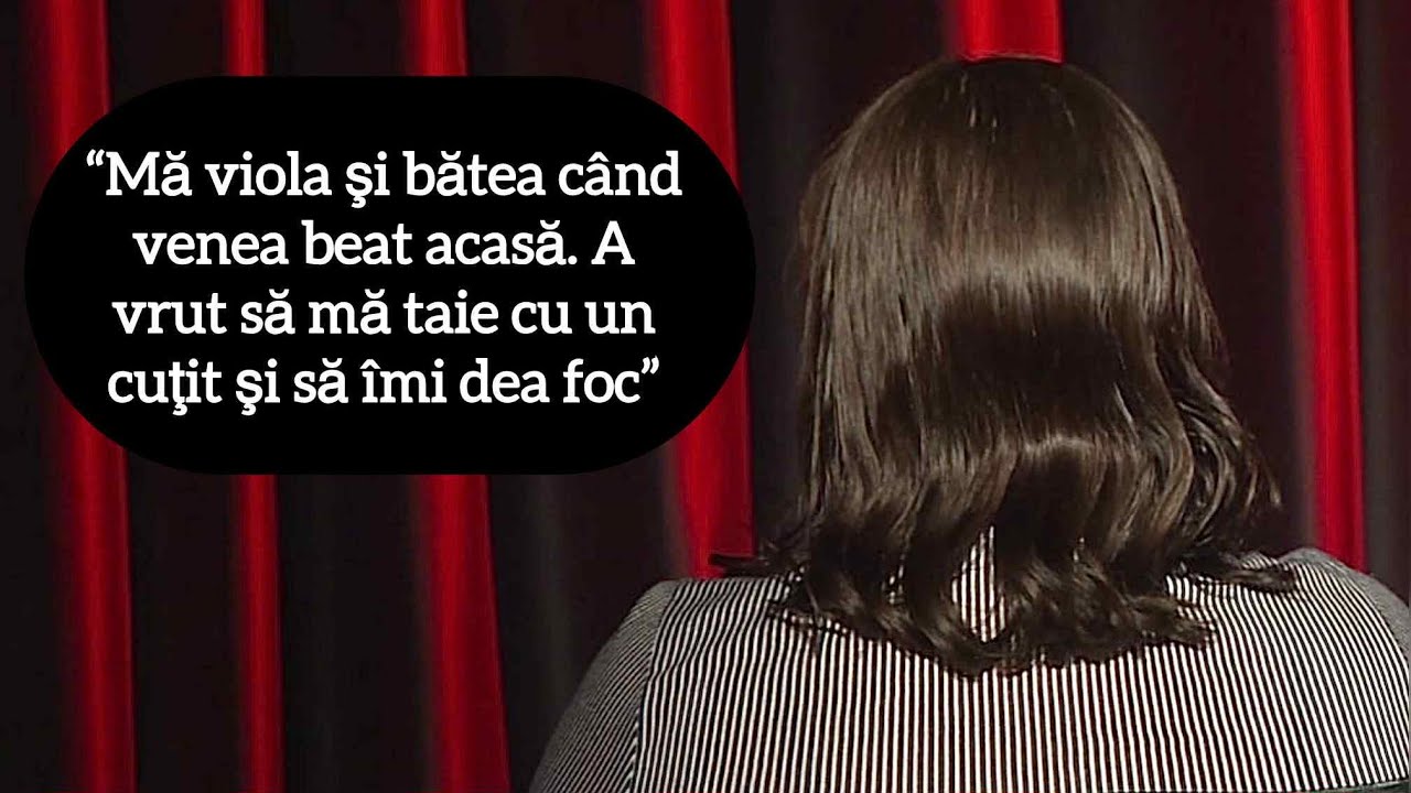 “Mă viola şi bătea când venea beat acasă. A vrut să mă taie cu un cuţit şi să îmi dea foc”
