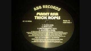 Planet Asia - Thick Ropes (Acappella)