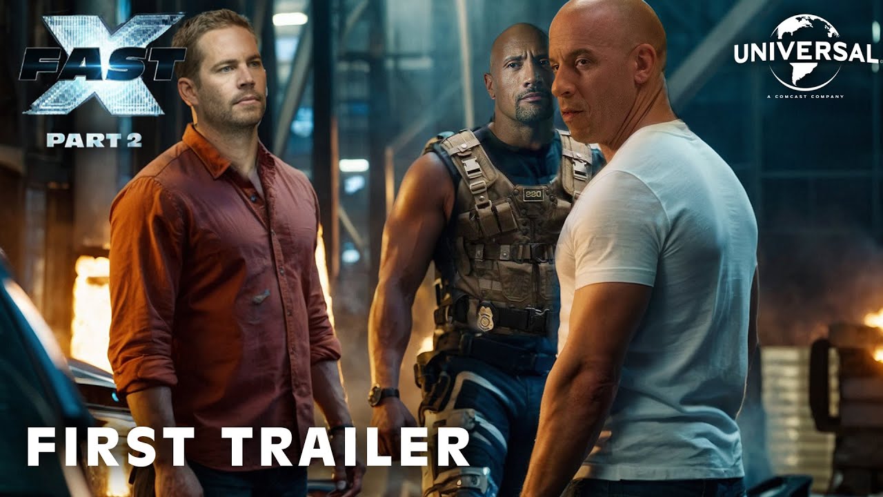 FAST X PART 2 FIRST TRAILER 2025 Vin Diesel Universal Pictures