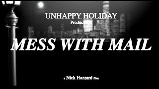 Mess With Mail - Unhappy Holidays Tip 8