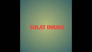 BEL SHOLAT DHUHA