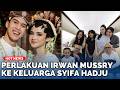 Perlakuan Irwan Mussry ke Keluarga Syifa Hadju Kini, Bareng Maia Estianty Naik Jet Pribadi ke Bali