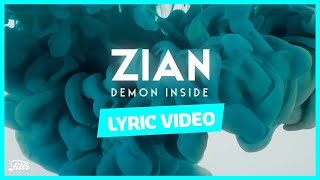 ZIAN - Demon Inside (Filtr Lyrics)