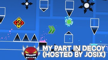 My part in Decoy - (MCollab hosted by itsJosixX)