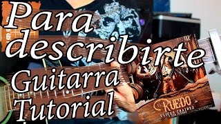 Vignette de la vidéo "Para describirte - Ulices Chaidez y sus Plebes - Guitarra Acordes Tutorial"