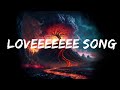 Rihanna - Loveeeeeee Song (Lyrics) Ft. Future  | 25 Min