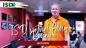 ISD Virtual Alumni Reunion | 4 Days to Go