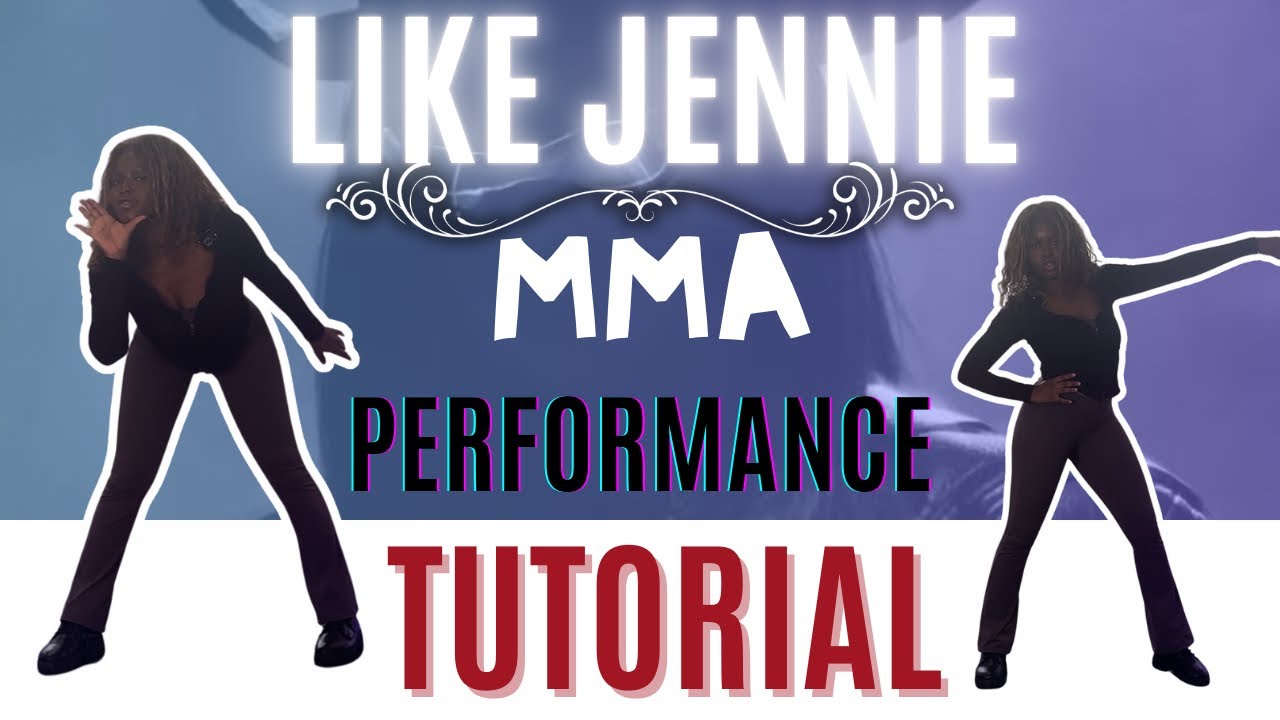 Like Jennie MMA Performance * EASY DANCE TUTORIAL (beginner friendly) 
