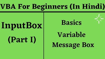 How to Create Input Box in Excel VBA - Part I (In Hindi)
