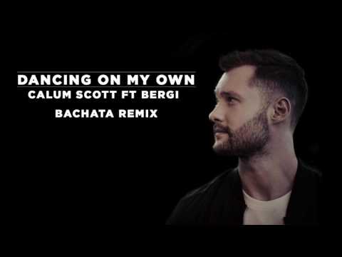Dancing On My Own Tiesto Remix Von Calum Scott
