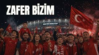 Zafer Bizim 2026 Dünya Kupası Türkiye Milli Takım Marşı - Siber Müzik