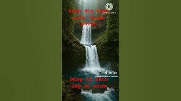 Cảnh đẹp thác nước thiên nhiên . #canhdep #thiennhientuoidep #phongthuy #videoAI #AI #shorts