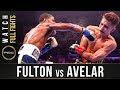 Fulton vs Avelar Full Fight: August 24, 2019 - PBC on FS1