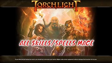 Torchlight - ALL Skill/Spells from Mage [Gameplay] #Torchlight #Game #RPG #Fantasy