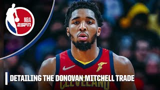 Detailing the Donovan Mitchell trade to the Cavaliers | NBA on ESPN