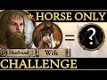 Crusader Kings 2 Horse Only Challenge