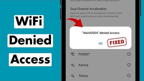 Wifi denied access problem / Denied access to network wifi / Wifi access denied problem / 2024
